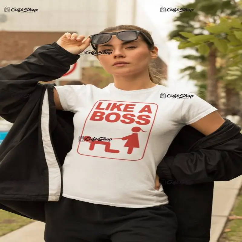 Like a boss, tricou cu mesajv