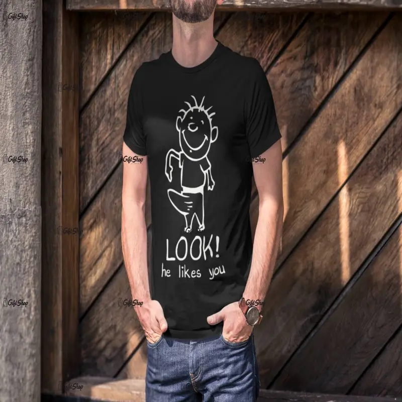 Look he likes you, tricou cu mesajv