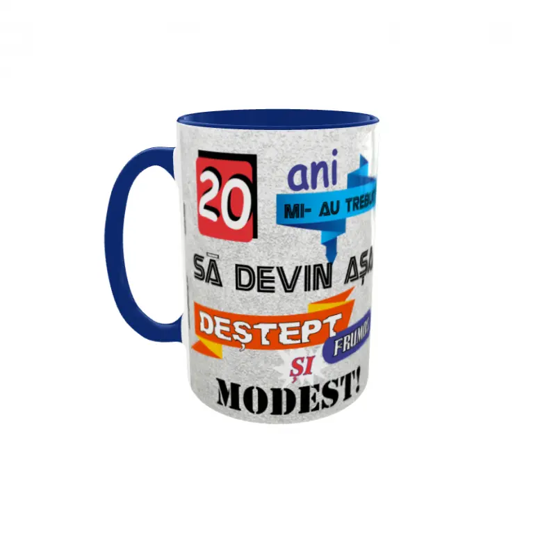 20 ani mi-au trebuit sa devin asa..., cana ceramica, 330ml, cgs1092bv