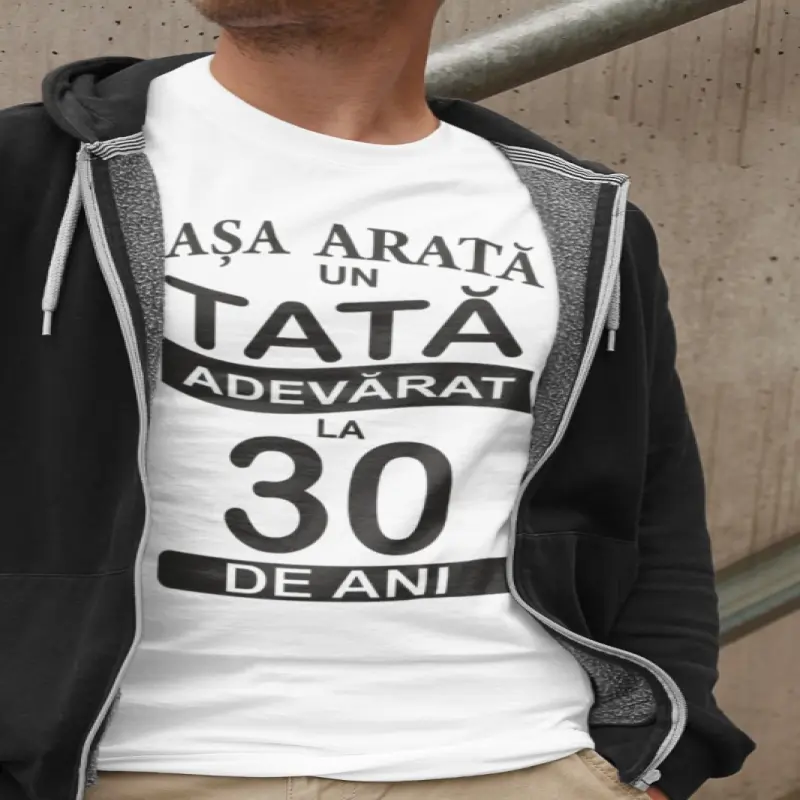 Asa arata un tata ( se adauga anul pentru grafica ), tricou cu mesaj