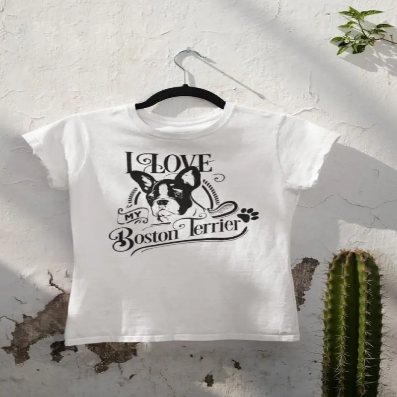 I love my boston terrier, tricou alb cu mesaj bv