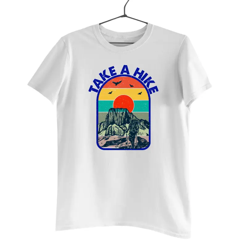 Take a hike, tricou cu mesajv