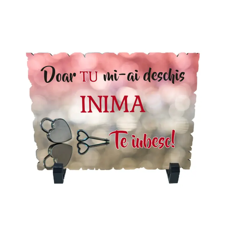 Doar tu mi-ai deschis inima, placheta cu mesaj, model a