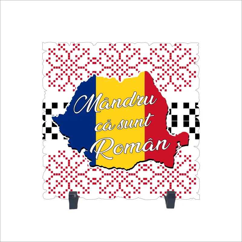 Mandru ca sunt roman, placheta cu mesaj, model b
