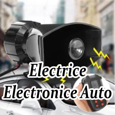 Electrice si electronice auto