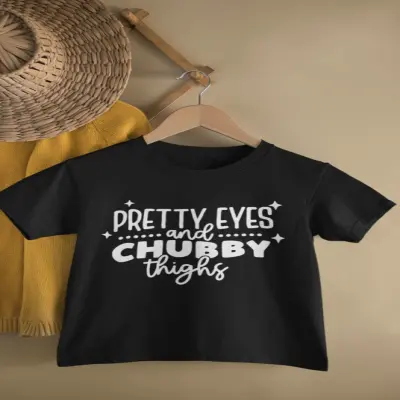 Pretty eyes and ..., tricou cu mesaj