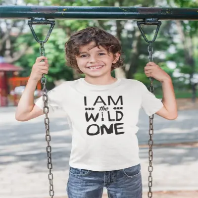 Wild i am the wild one, tricou cu mesaj b