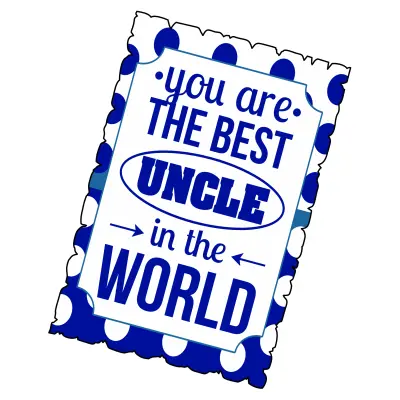 You are the best uncle in the world, magnet frigider mgs090