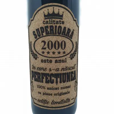 2000 este anul in care s-a nascut perfectiunea, eticheta pluta cu mesaj