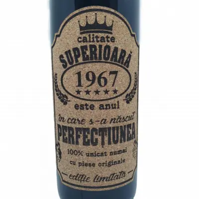 1967 este anul in care s-a nascut perfectiunea, eticheta pluta cu mesaj